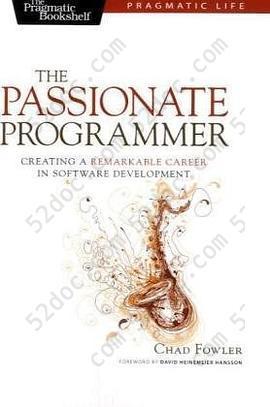 The Passionate Programmer: Creating a Remarkable Career in Software Development