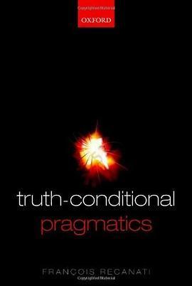 Truth-conditional Pragmatics