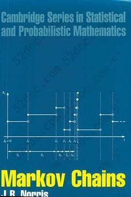 Markov Chains (Cambridge Series in Statistical and Probabilistic Mathematics): (Cambridge series on statistical and probabilistic mathematics ; no. 2)