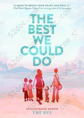 The Best We Could Do: An Illustrated Memoir