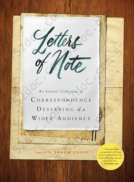 Letters of Note: An Eclectic Collection of Correspondence Deserving of a Wider Audience