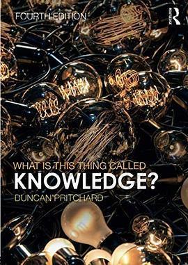 What is this thing called Knowledge?: 4th Edition