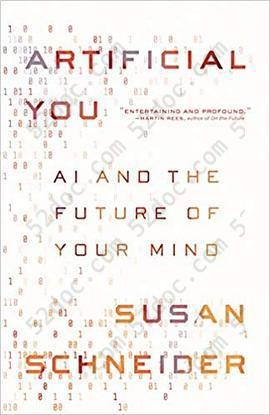 Artificial You: AI and the Future of Your Mind