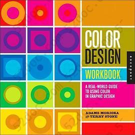 Color Design Workbook: A Real-World Guide to Using Color in Graphic Design