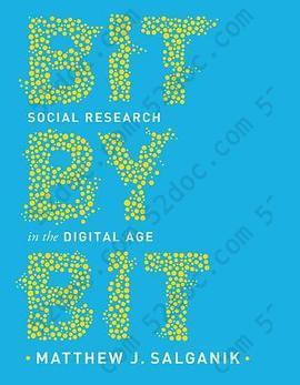 Bit by Bit: Social Research in the Digital Age