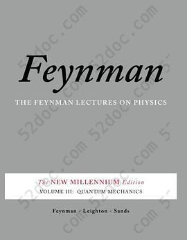 The Feynman Lectures on Physics, Vol. III: The New Millennium Edition: Quantum Mechanics