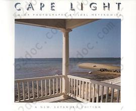 Cape Light: Color Photographs by Joel Meyerowitz